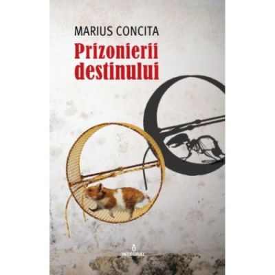 PRIZINIERII DESTINULUI