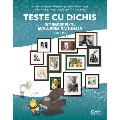 TESTE CU DICHIS. Antrenament pentru Evaluarea Națională. clasa a IV-a