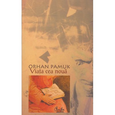 VIAȚA CEA NOUĂ
