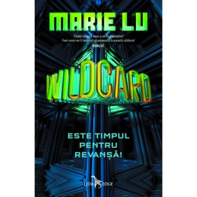 WILDCARD. Este timpul pentru revanșă! seria WARCROSS. vol. 2