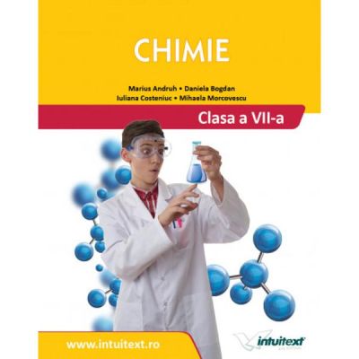 CHIMIE. Manual. Clasa a VII-a