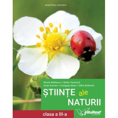 ȘTIINȚE ALE NATURII. Manual. Clasa a III-a