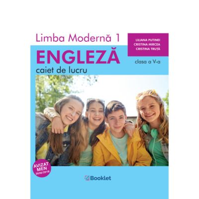 Limba modernă 1. Engleză. Caiet de lucru. Clasa a V-a
