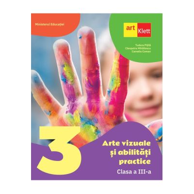 Arte vizuale și abilități practice manual. Clasa a III-a
