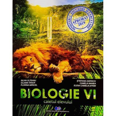 BIOLOGIE. Caietul elevului. Clasa a VI-a