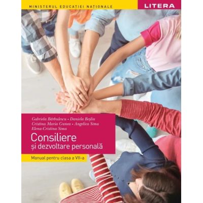 Consiliere și dezvoltare personală. Manual. Clasa a VII-a