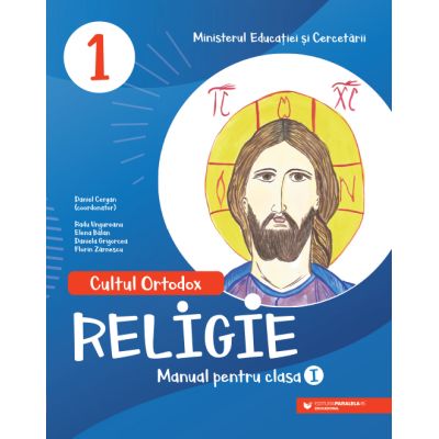 RELIGIE. Cultul Ortodox. Manual. Clasa I