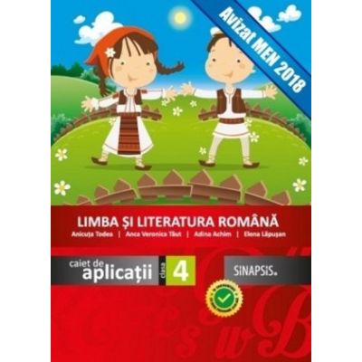 Limba și literatura română. Caiet de aplicații. Clasa a IV-a