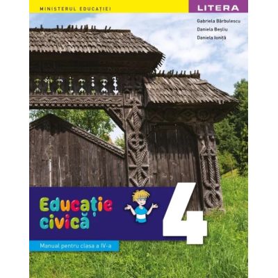 Educație civică. Manual. Clasa a IV-a