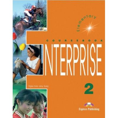ENTERPRISE 2. Manualul elevului. Nivel Elementary A2