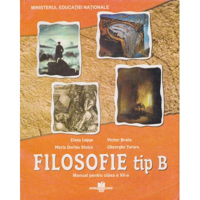 Filosofie tip B. Manual. Clasa a XII-a