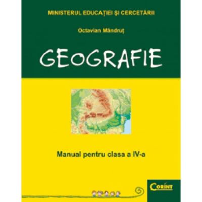 GEOGRAFIE. Manual. Clasa a IV-a