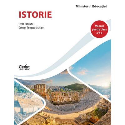 Istorie. Manual. Clasa a V-a. Elvira Rotundu