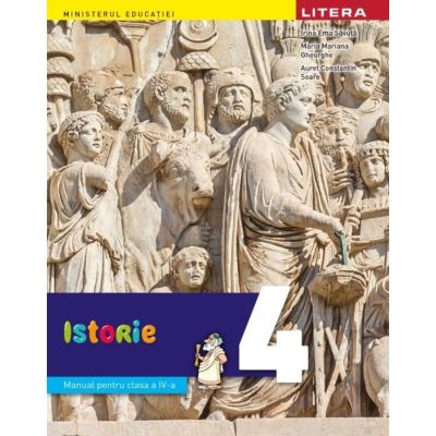Istorie. Manual. Clasa a IV-a