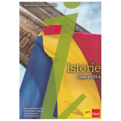 Istorie. Manual. Clasa a VIII-a