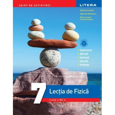 Lecția de FIZICĂ. Clasa a VII-a