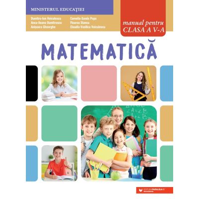 MATEMATICĂ. Manual. Clasa a V-a