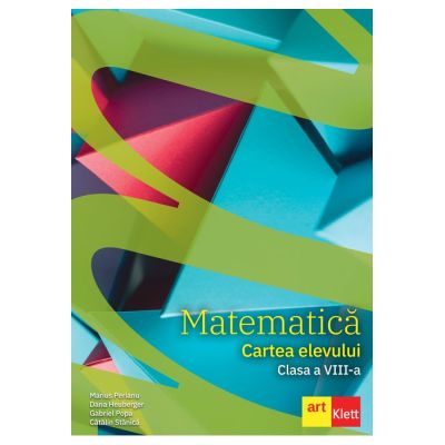 Matematică. Cartea elevului. Clasa a VIII-a