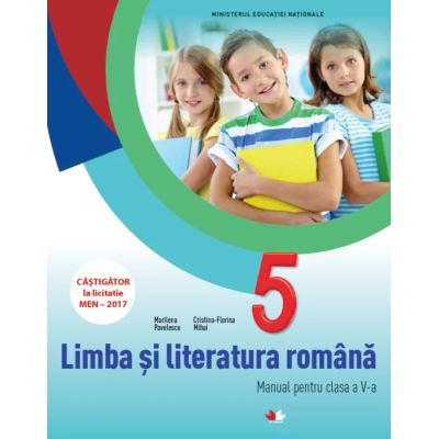 LIMBA ȘI LITERATURA ROMÂNĂ. Manual. Clasa a V-a