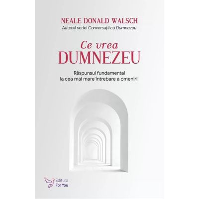 CE VREA DUMNEZEU