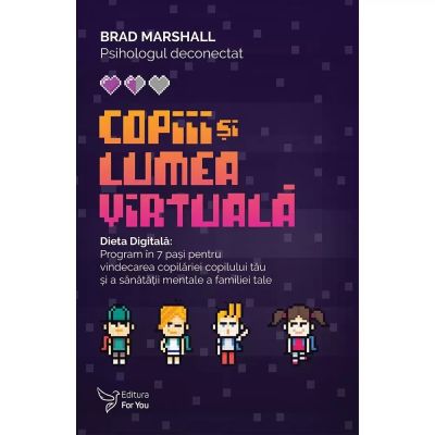 COPIII ȘI LUMEA VIRTUALĂ
