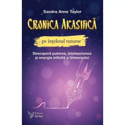 CRONICA AKASHIKĂ pe ințelesul tuturor