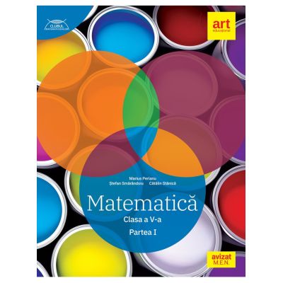 Matematică. Clasa a V-a. Partea I. Clubul matematicienilor