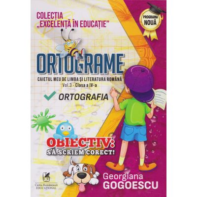 ORTOGRAME. Clasa a IV-a