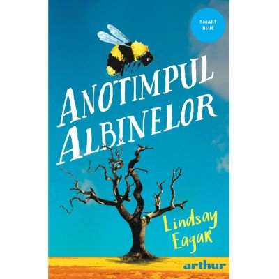 Anotimpul albinelor. Paperback