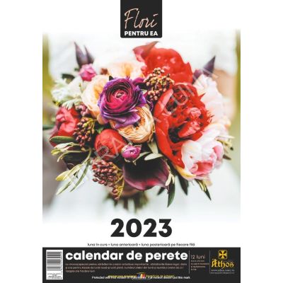 CALENDAR 13 FILE 2023. FLORI. Pentru Ea
