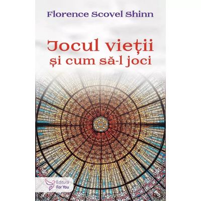 JOCUL VIEȚII ȘI CUM SĂ-L JOCI