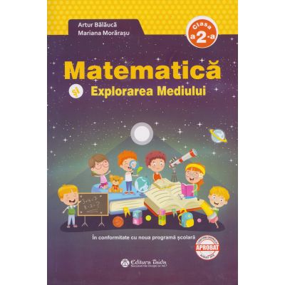 Matematică și explorarea mediului + broșură soluții, indicații, răspunsuri. Clasa a II-a