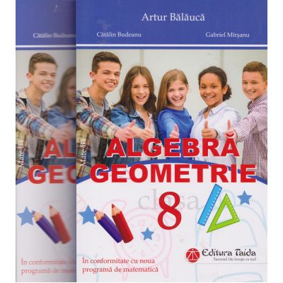 Algebră. Geometrie + broșură rezultate, indicații, soluții, comentarii. Clasa a VIII-a