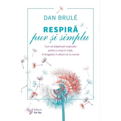 RESPIRĂ PUR ȘI SIMPLU
