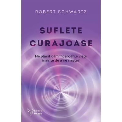 SUFLETE CURAJOASE