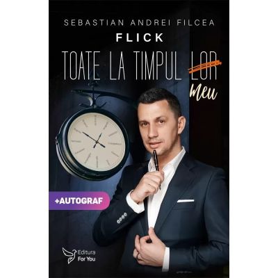 TOATE LA TIMPUL MEU