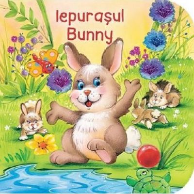 Povești cu animale. Iepurașul Bunny