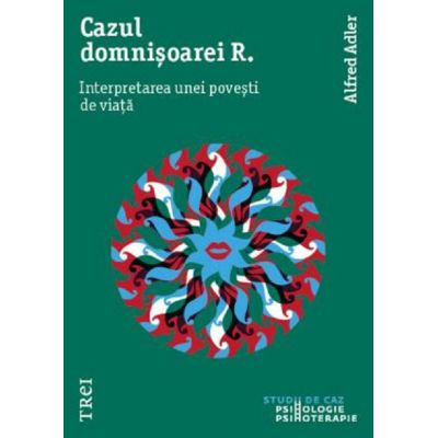 CAZUL DOMNIȘOAREI R. Interpretarea unei povești de viață