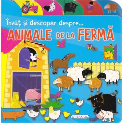 Animale de la fermă.Învăț și descopăr despre...