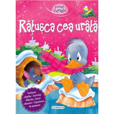 Rățușcă cea urâtă. Povești îndrăgite