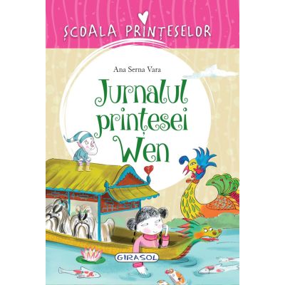 Jurnalul prințesei Wen. seria Școala prințeselor