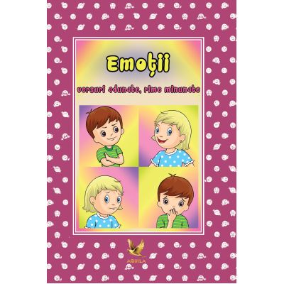 Emoții. Versuri adunate, rime minunate