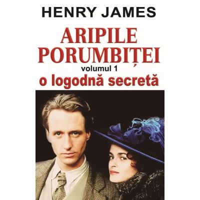Aripile porumbiței. Vol. 1. O logodnă secretă