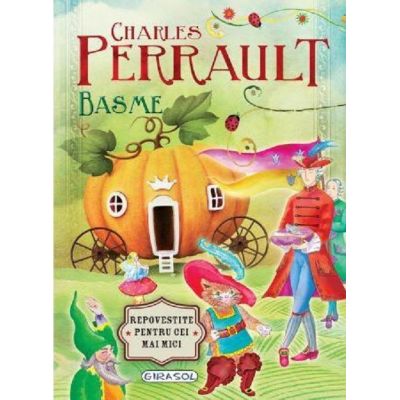 Basme. Charles Perrault