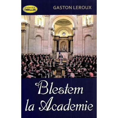 Blestem la Academie
