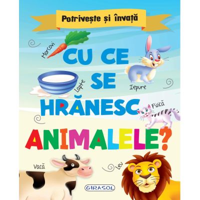 Cu ce se hrănesc animalele?