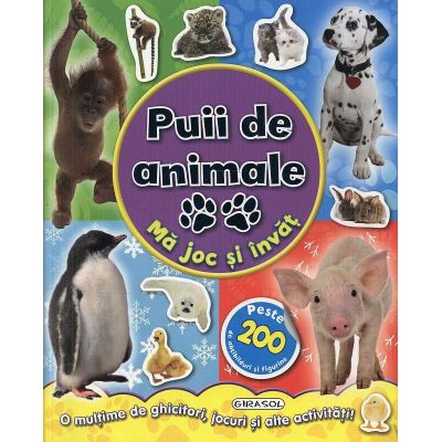 Puii de animale. Mă joc și învăț