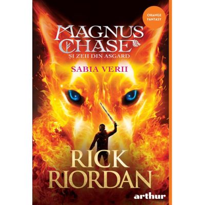 Sabia Verii. Magnus Chase și zeii din Asgard 1