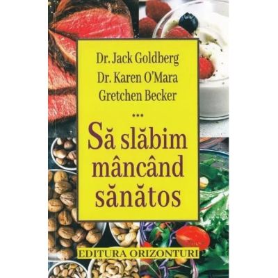 Să slăbim mâncând sănătos
