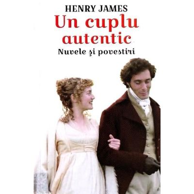 Un cuplu autentic. Nuvele și povestiri
